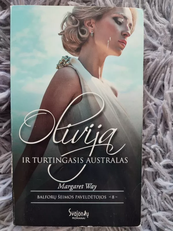 Olivija ir turtingasis australas - Margaret Way, knyga