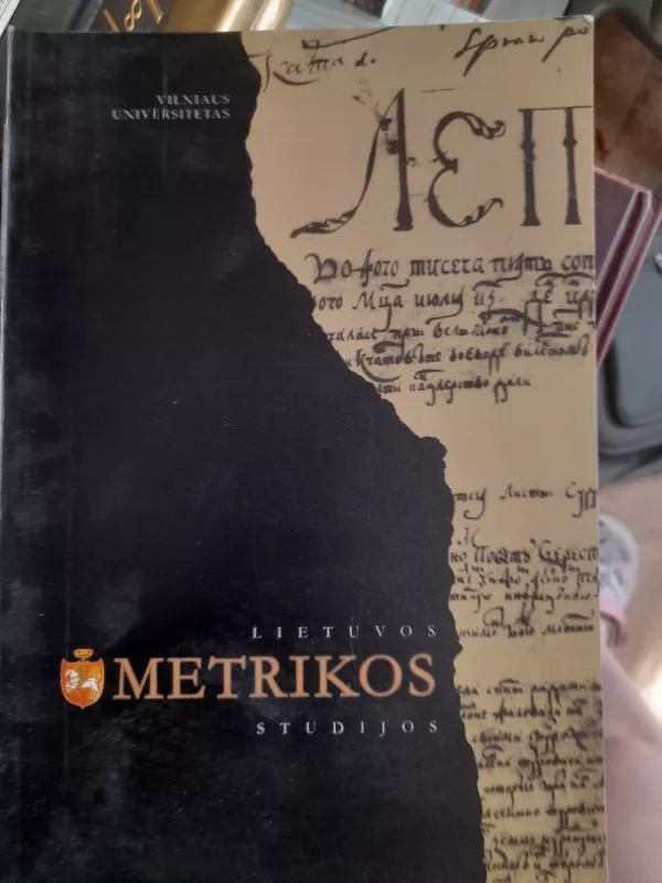 Lietuvos metrikos studijos - Valikonytė Irena, knyga