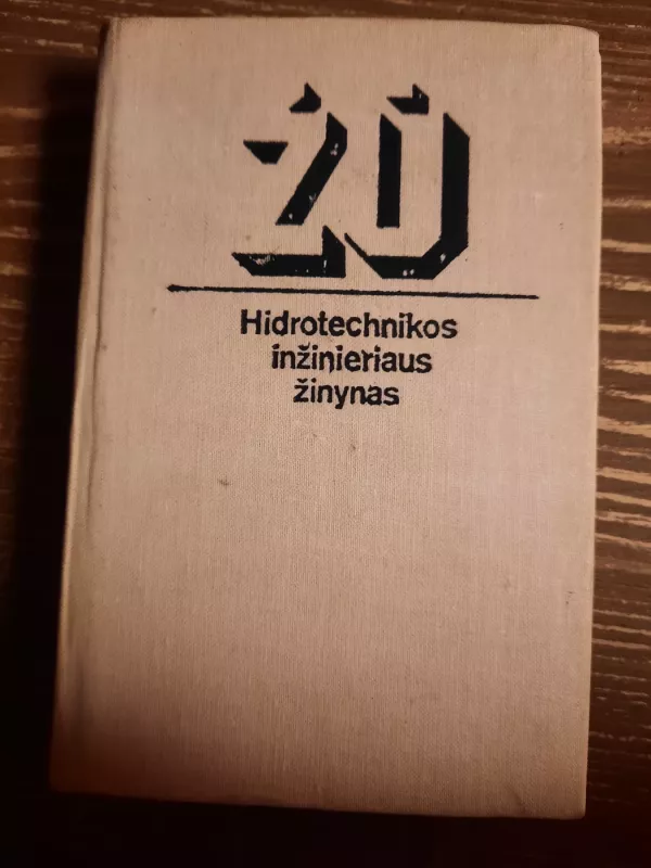 Hidrotechnikos inžinieriaus žinynas - P. Aksomaitis, knyga 2