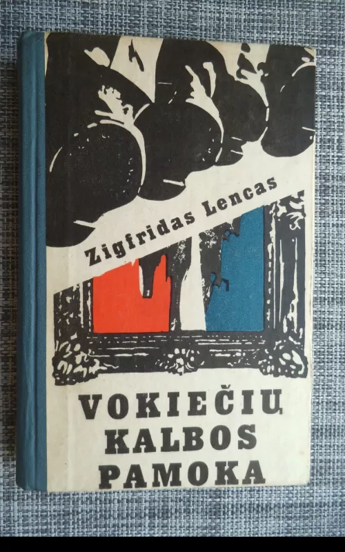Vokiečių kalbos pamoka - Zigfridas Lencas, knyga 2