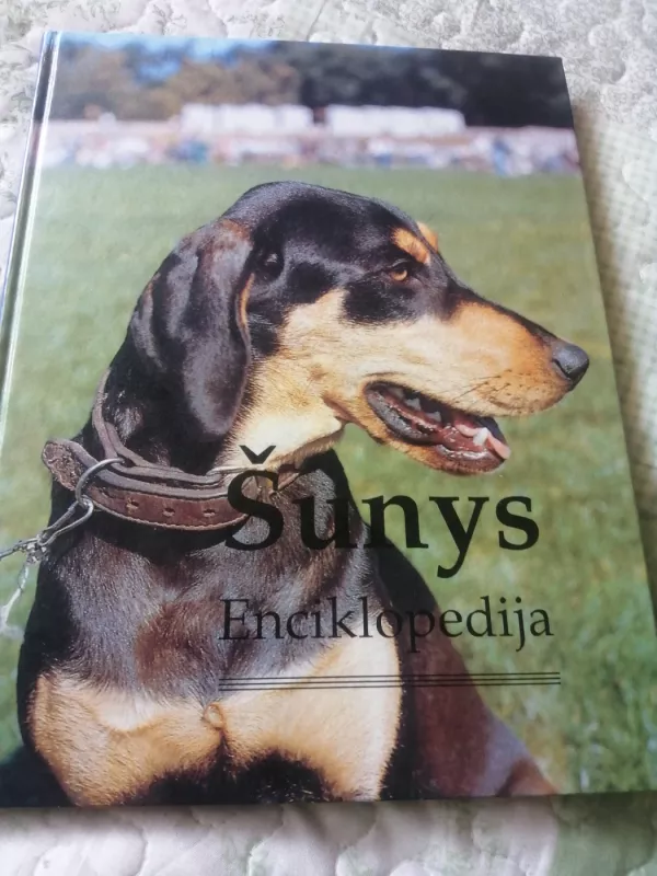 Šunys Enciklopedija - Autorių Kolektyvas, knyga 3