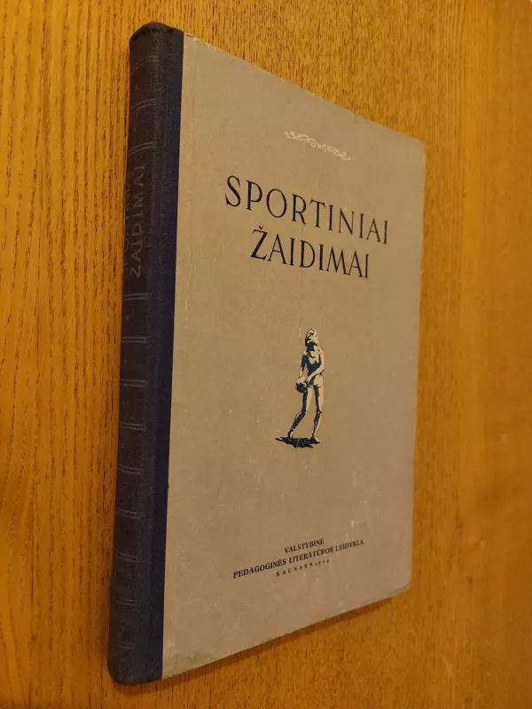 Sportiniai žaidimai - Autorių Kolektyvas, knyga
