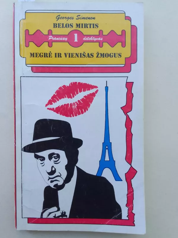 Belos mirtis. Megrė ir vienišas žmogus - Georges Simenon, knyga 2