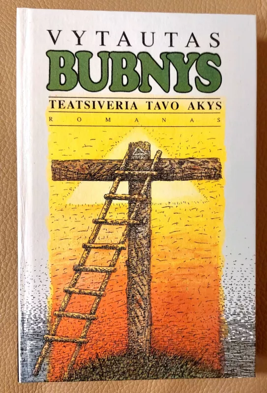 Teatsiveria tavo akys - Vytautas Bubnys, knyga 2