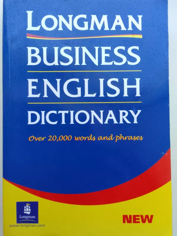 Business English Dictionary - www.longman.com Longman.com, knyga 2
