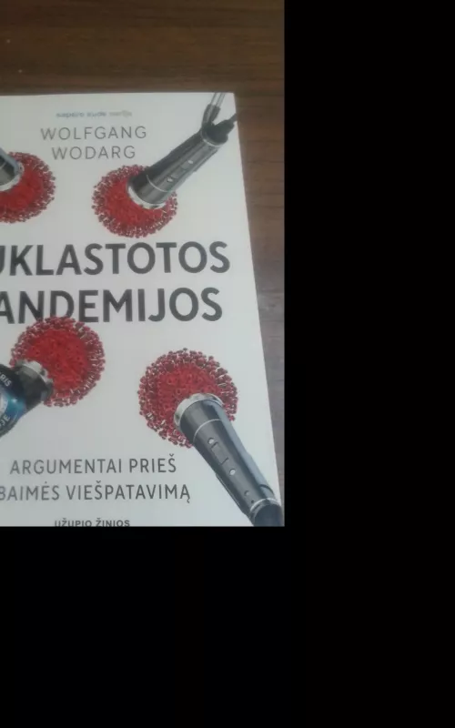 Suklastotos pandemijos - Wolgang Wodarg, knyga 2