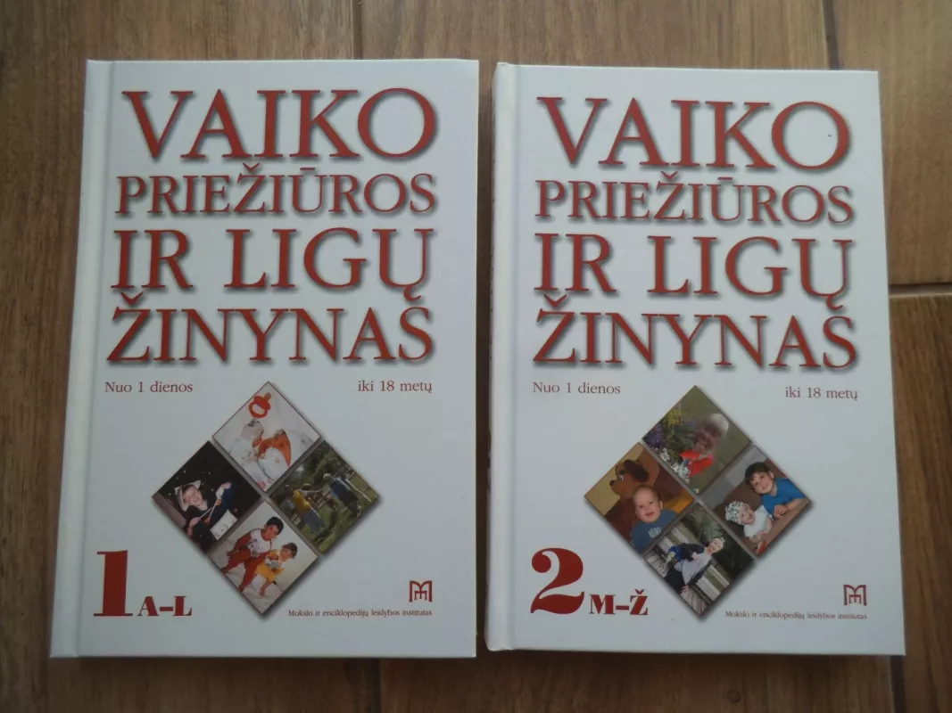 Vaiko priežiuros ir ligų žinynas (2 tomai) - Autorių Kolektyvas, knyga 2