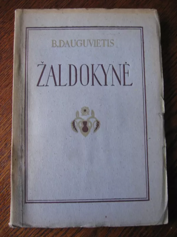 Žaldokynė - Borisas Dauguvietis, knyga