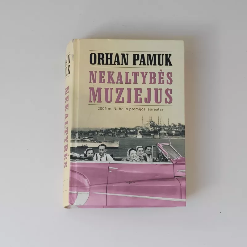 Nekaltybės muziejus - Orhan Pamuk, knyga