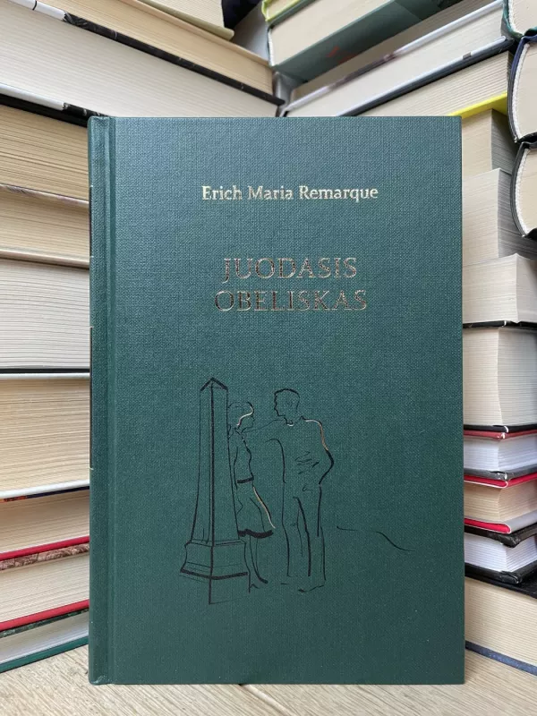 Juodasis obeliskas - Erich Maria Remarque, knyga