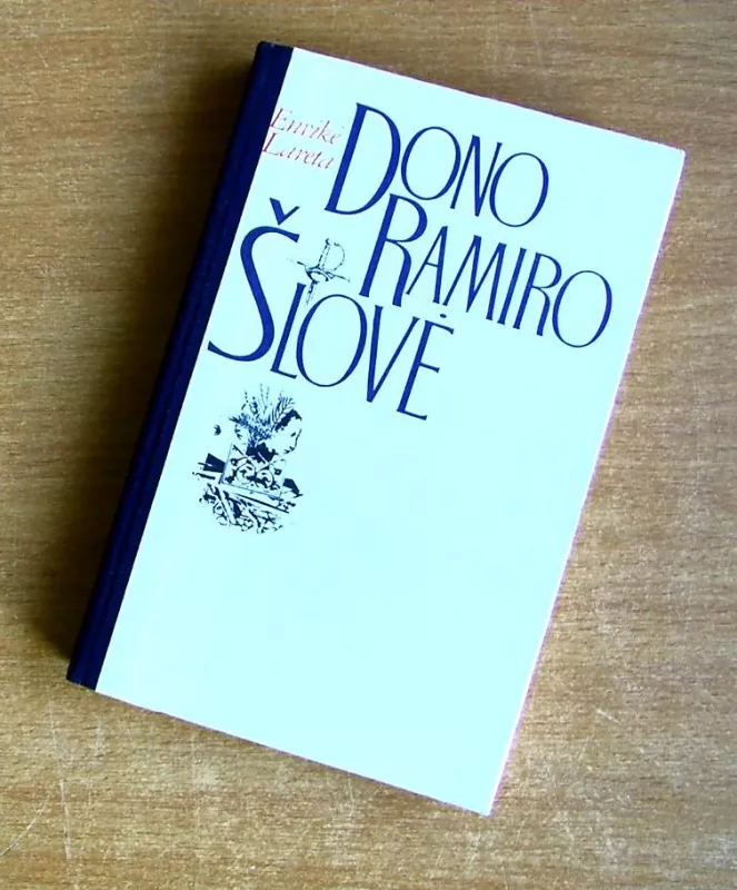 Dono Ramiro Šlovė - Loreta Enrikė, knyga