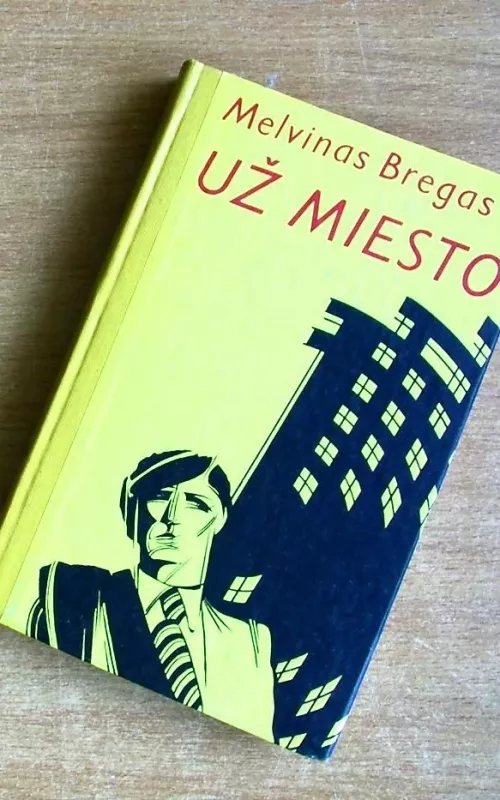 Už miesto - Melvinas Bregas, knyga