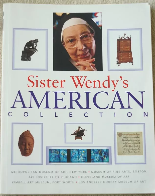 Sister Wendy's American Collection - Sister Wendy, knyga 2