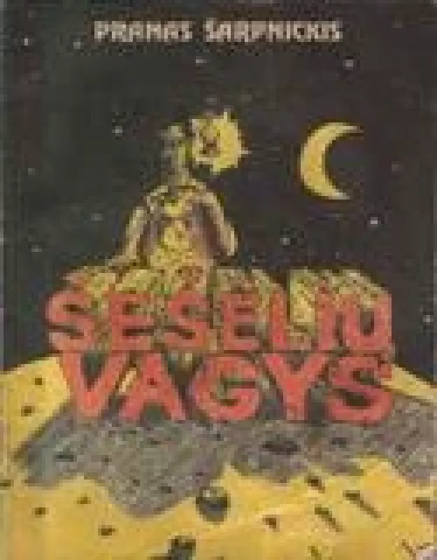 Šešėlių vagys - Pranas Šarpnickis, knyga 2