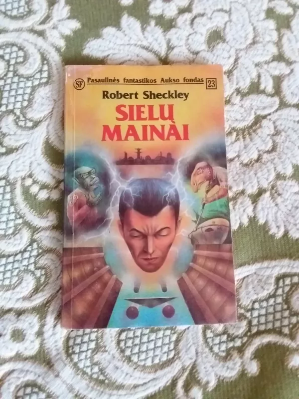 Sielų mainai - Robert Sheckley, knyga 2