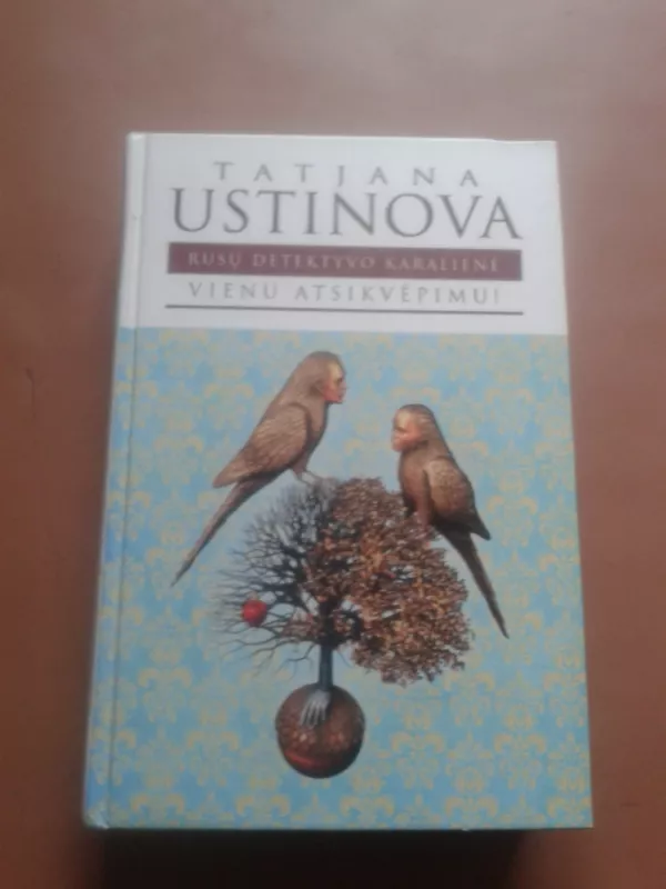 Vienu atsikvėpimu - Tatjana Ustinova, knyga 2