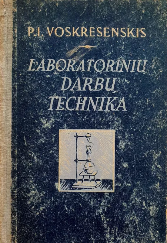 Laboratorinių darbų technika - P.I. Voskresenskis, knyga