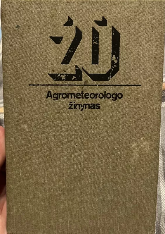 Agrometeorologo žinynas - A. Bagdonas, ir kiti , knyga
