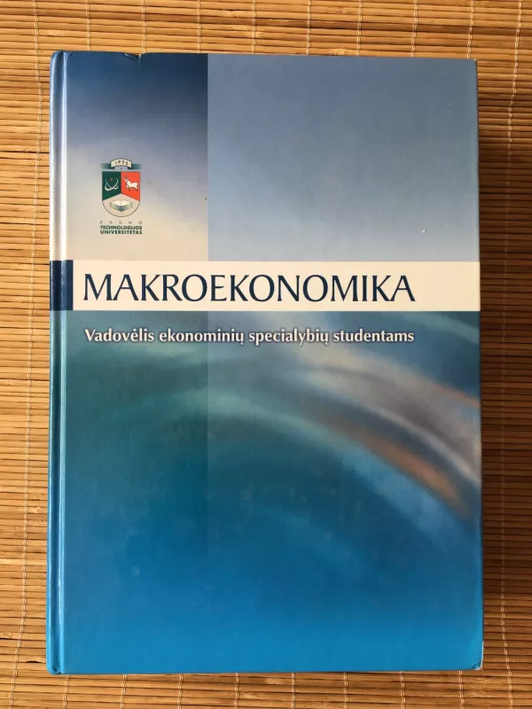 Makroekonomika - ir kt. Snieška V., knyga