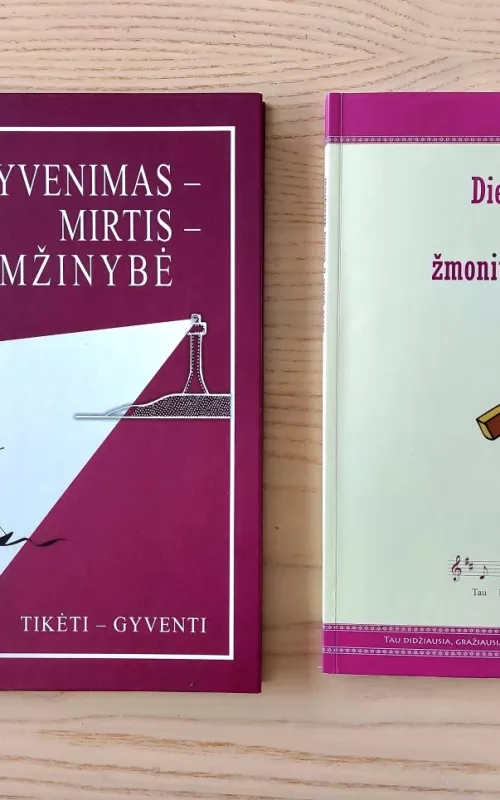Gyvenimas - Mirtis - Amžinybė Dievo garbei ir žmonių džiaugsmui - Kazimieras Senkus, knyga 2