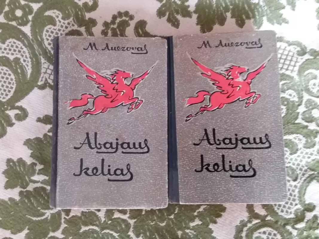 Abajaus kelias ( 2tomai ) - Muchtaras Auezovas, knyga 2