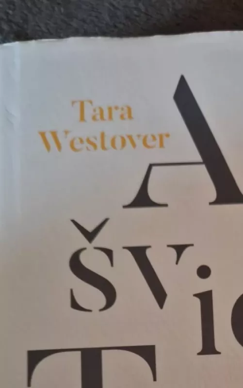 Apšviestoji - Tara Westover, knyga 2