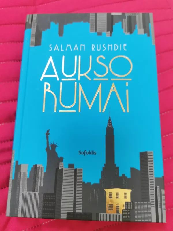 Aukso rūmai - Salman Rushdie, knyga 2