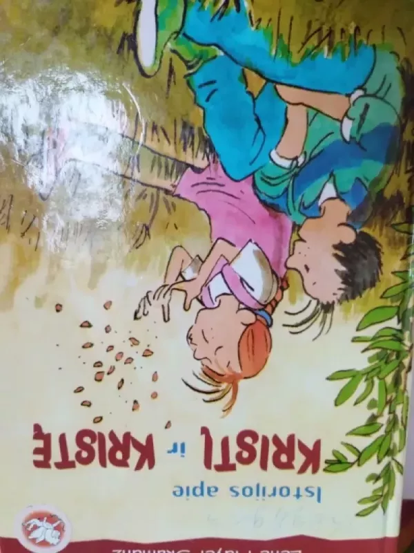 Istorijos apie Kristį ir Kristę - Lene Mayer-Skumanz, knyga 3