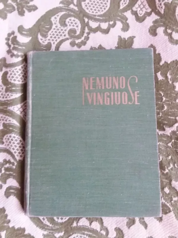 Nemuno vingiuose - A. Matutis, knyga 2