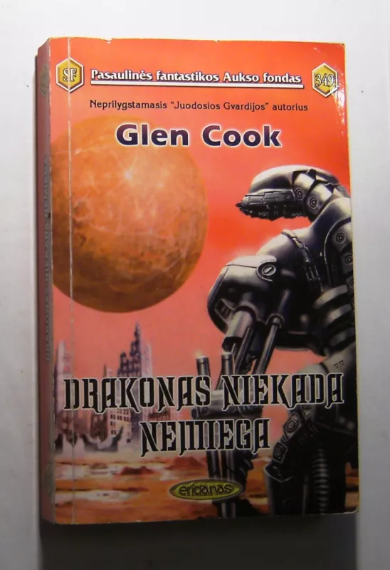 Drakonas niekada nemiega (349) - Glen Cook, knyga