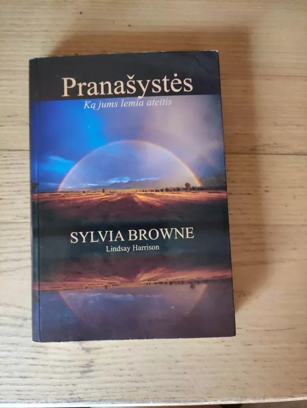 Pranašystės: Ką jums lemia ateitis - Sylvia Browne, knyga