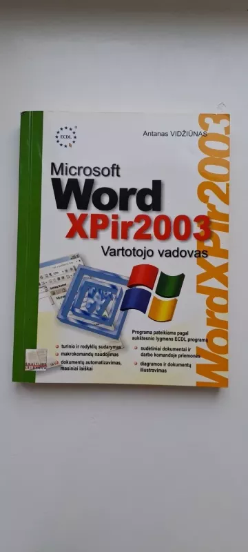 Microsoft Word XP ir 2003 vartotojo vadovas - Antanas Vidžiūnas, knyga 3