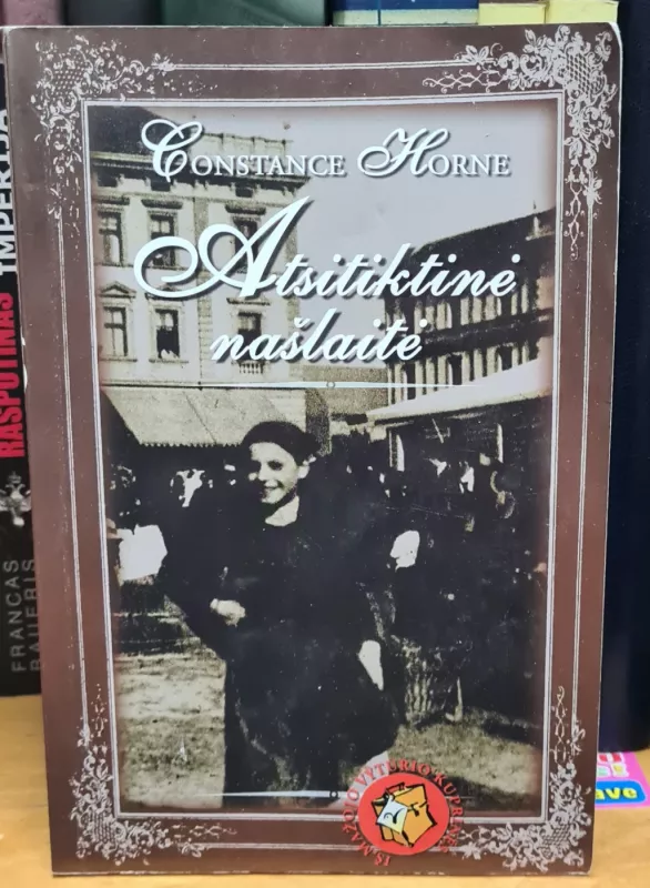 Atsitiktinė našlaitė - Constance Horne, knyga