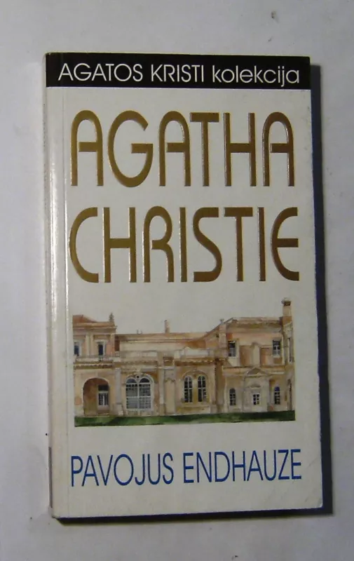 Pavojus Endhauze - Agatha Christie, knyga