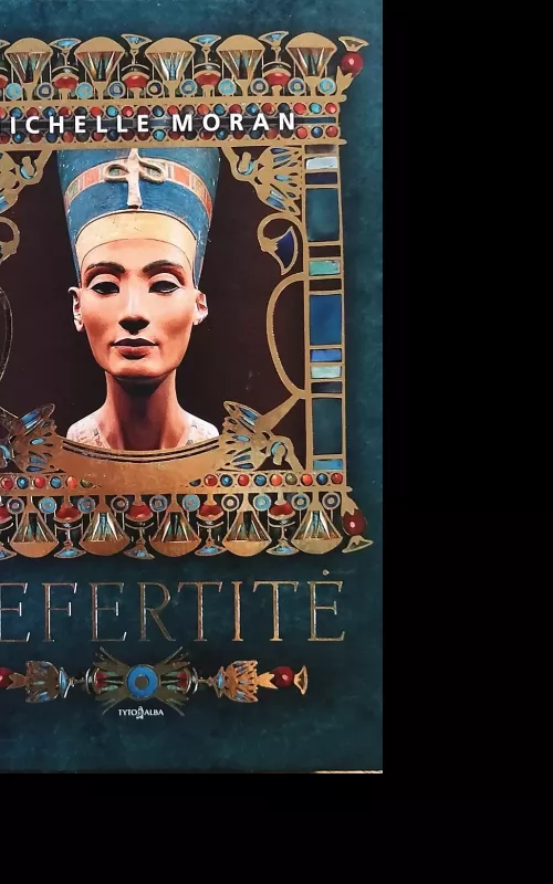 Nefertitė - Michelle Moran, knyga