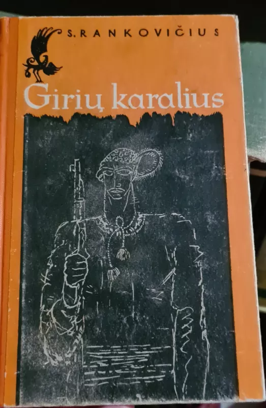 Girių karalius - Svetolikas Rankovičius, knyga