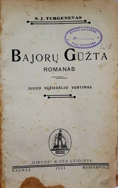Bajorų gūžta - S.J. Turgenevas, knyga 3