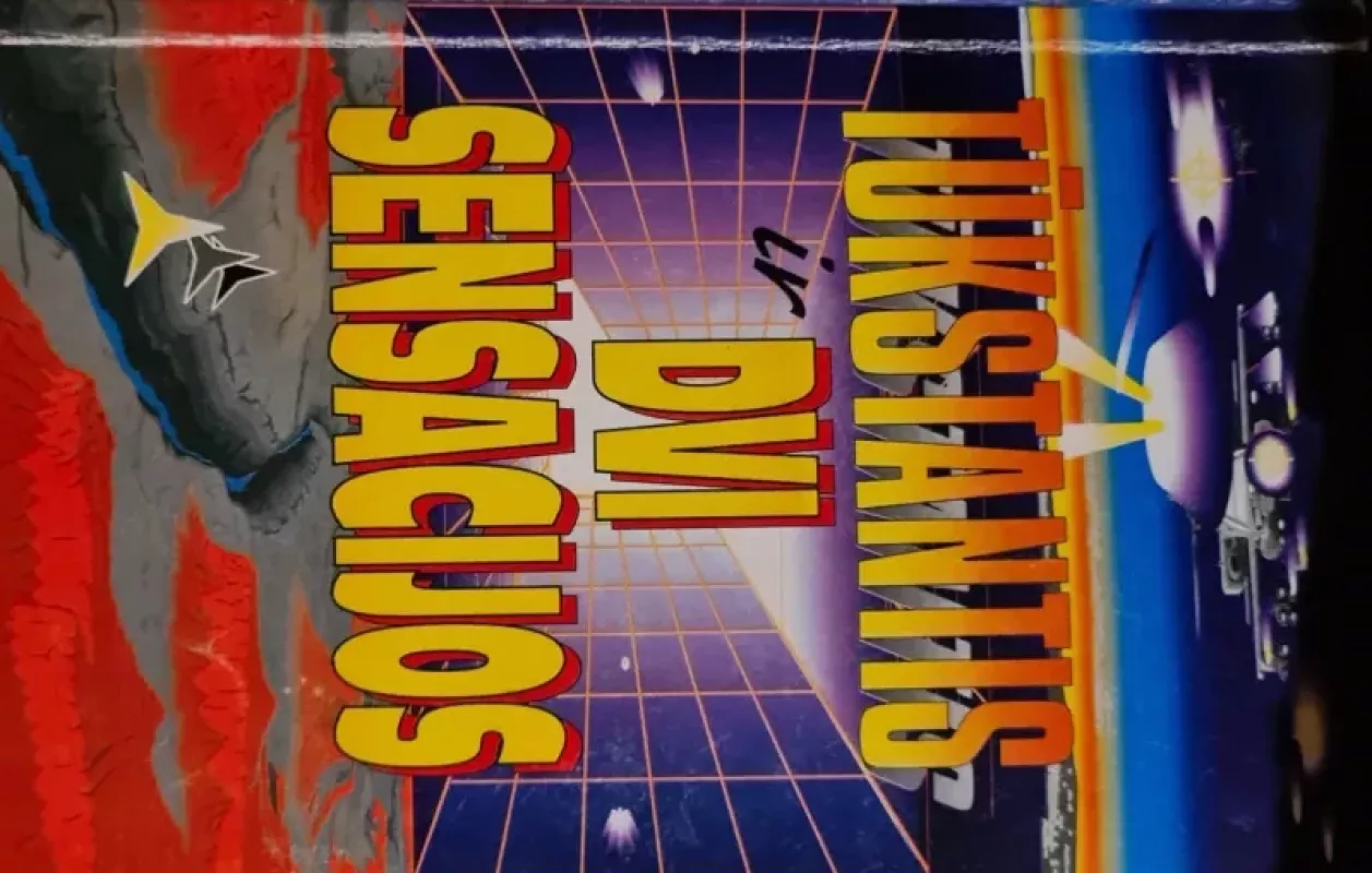 Tūkstantis ir dvi sensacijos - V. Algimantas, knyga 3