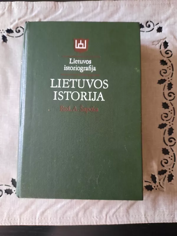 Lietuvos istorija - Adolfas Šapoka, knyga 2