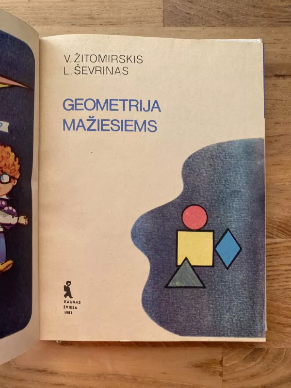 Geometrija mažiesiems - Ševrinas L. Žitomirskis V., knyga 4