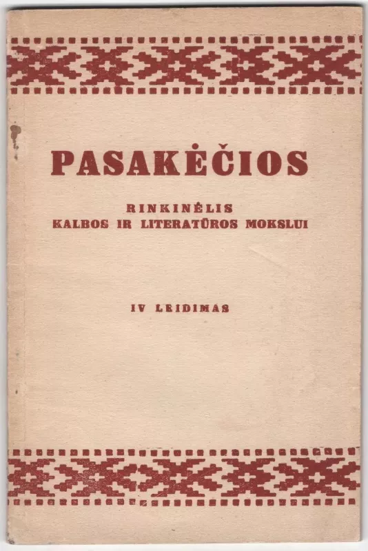 Pasakėčios Rinkinėlis Kalbos ir Literatūros Mokslui IV leidimas 1934m. - Jonas Rygiškių, knyga 2