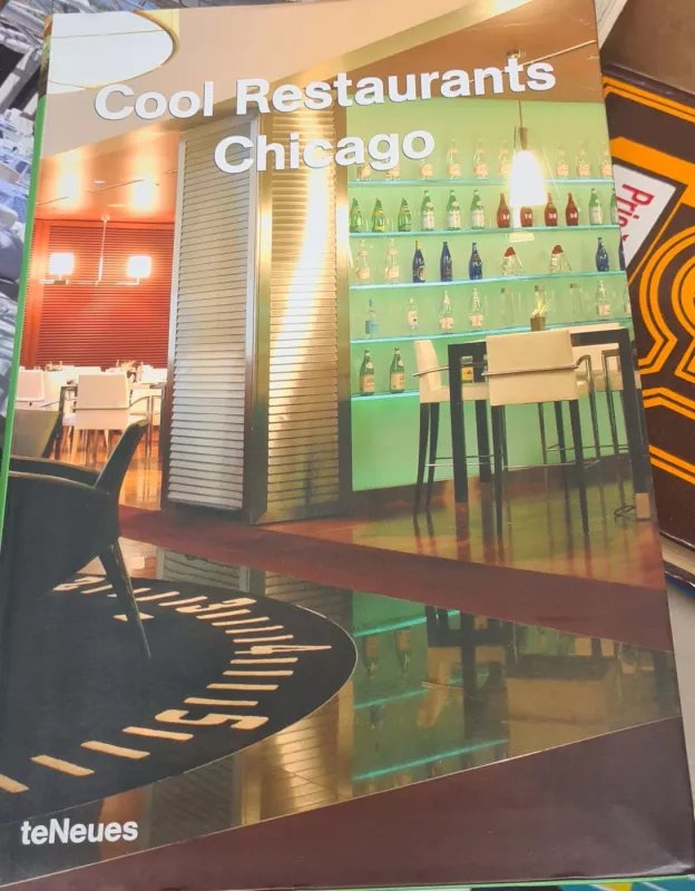 Cool restaurants Chicago - Michelle Galindo, knyga