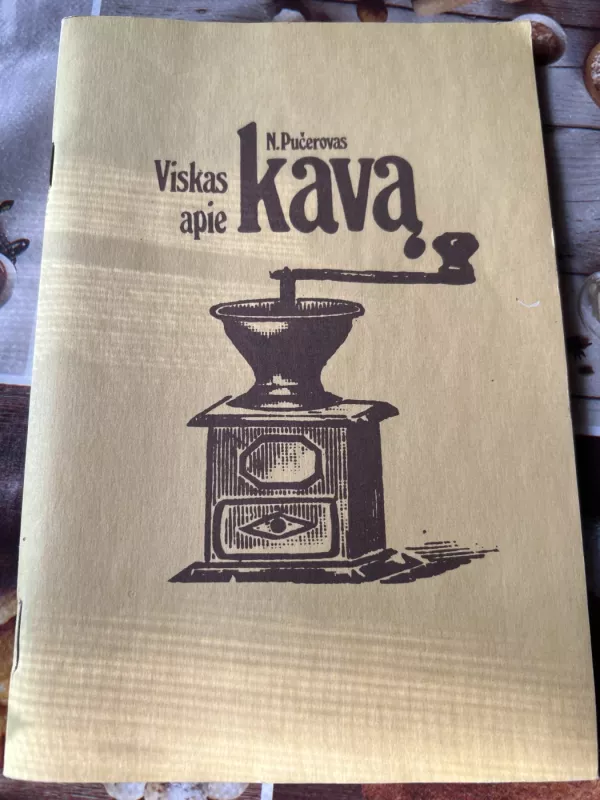 Viskas apie kavą,1991 m - Nikolajus Pučerovas, knyga