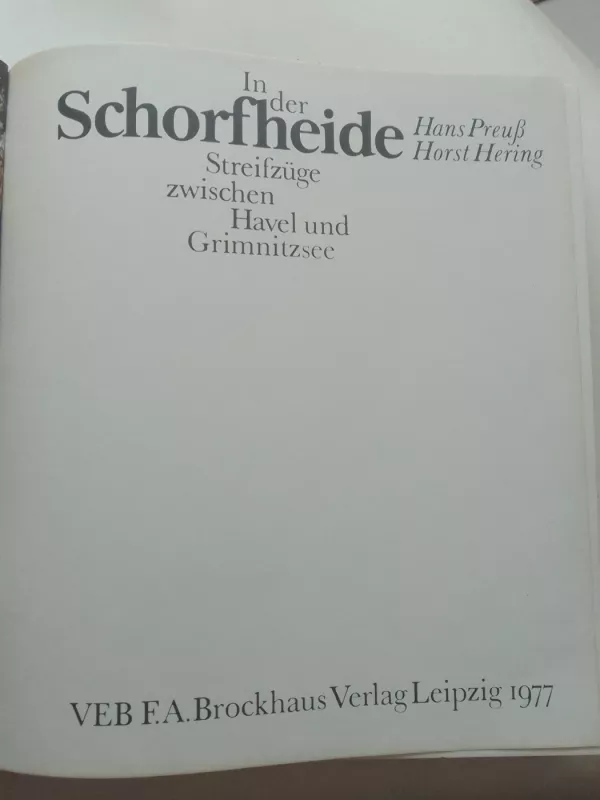In der Schorfheide Streifzüge zwischen Havel und Grimnitzsee - Hans Preuß, knyga 2