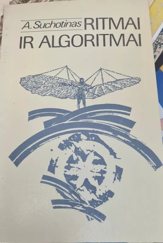 Ritmai ir algoritmai - A. Suchotinas, knyga