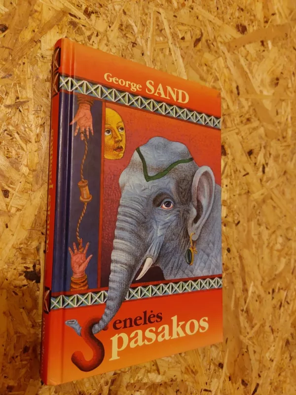 Senelės pasakos - Žorž Sand, knyga