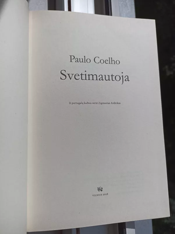 Svetimautoja: [romanas] - Paulo Coelho, knyga 3