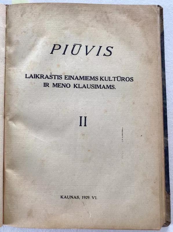 PIŪVIS literatūros kritikos laikraštis 1929m. Nr1. Nr2. Nr3. - P. Juodelis, knyga 4