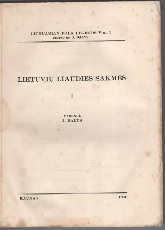 Lietuvių liaudies sakmės - J. Balys, knyga 3