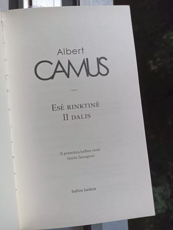 Esė rinktinė II dalis - Albert Camus, knyga 3